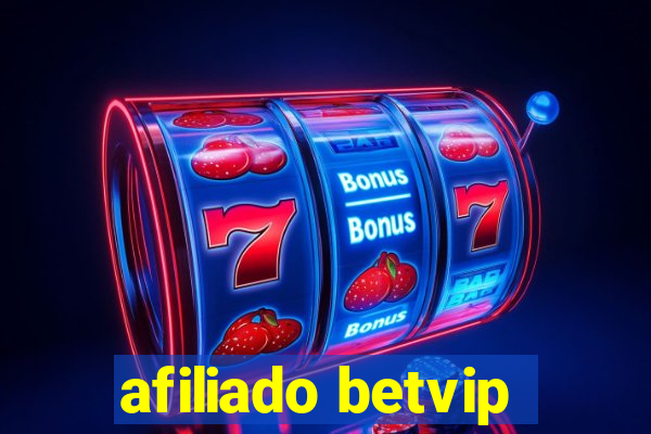 afiliado betvip